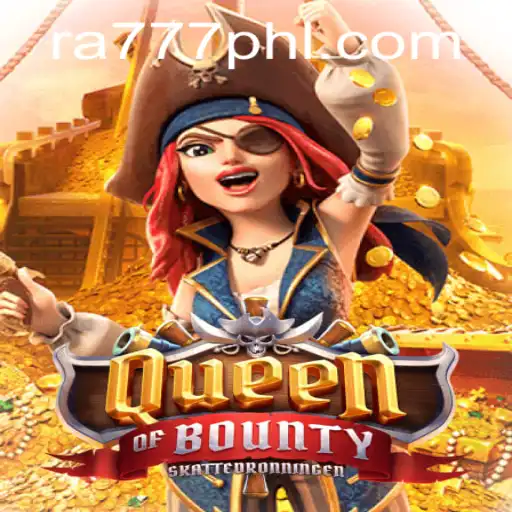 Discover the Thrills of QueenofBounty: A Pirate Adventure with RA777