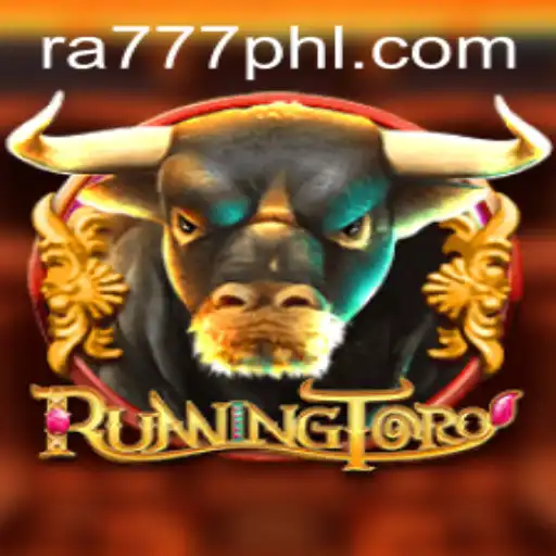 Unveiling the Thrilling World of RunningToro with RA777: A Game Worth the Chase